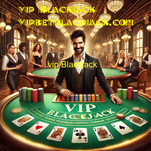 vip Blackjack